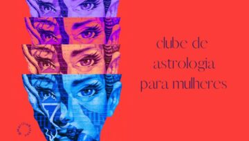 clube de astrologia para mulheres