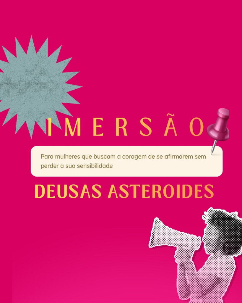 imersão deusas asteroides